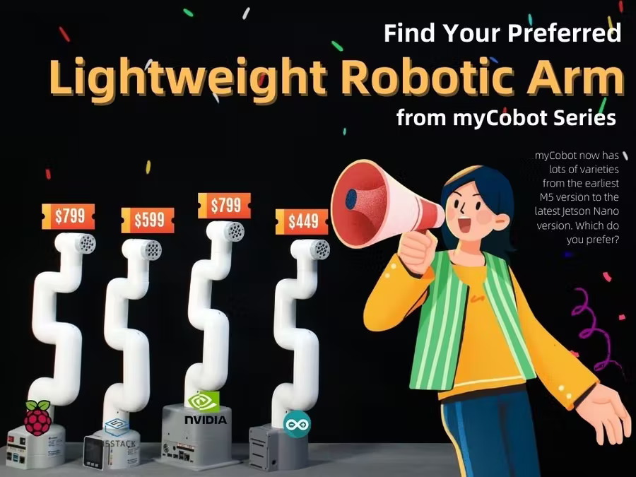 preferred lightweight robotic arm from myCobots 4 versions.